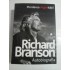 Pierderea virginitatii * Richard Branson autobiografia  